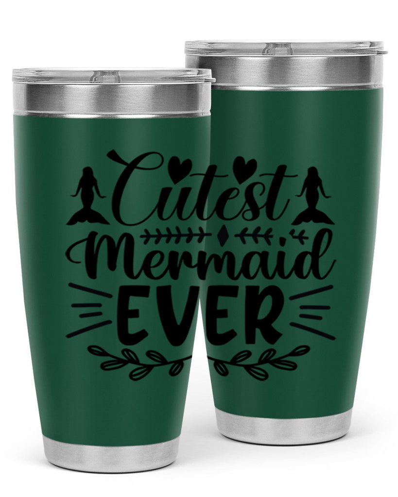 Cutest mermaid ever 100#- mermaid- Tumbler