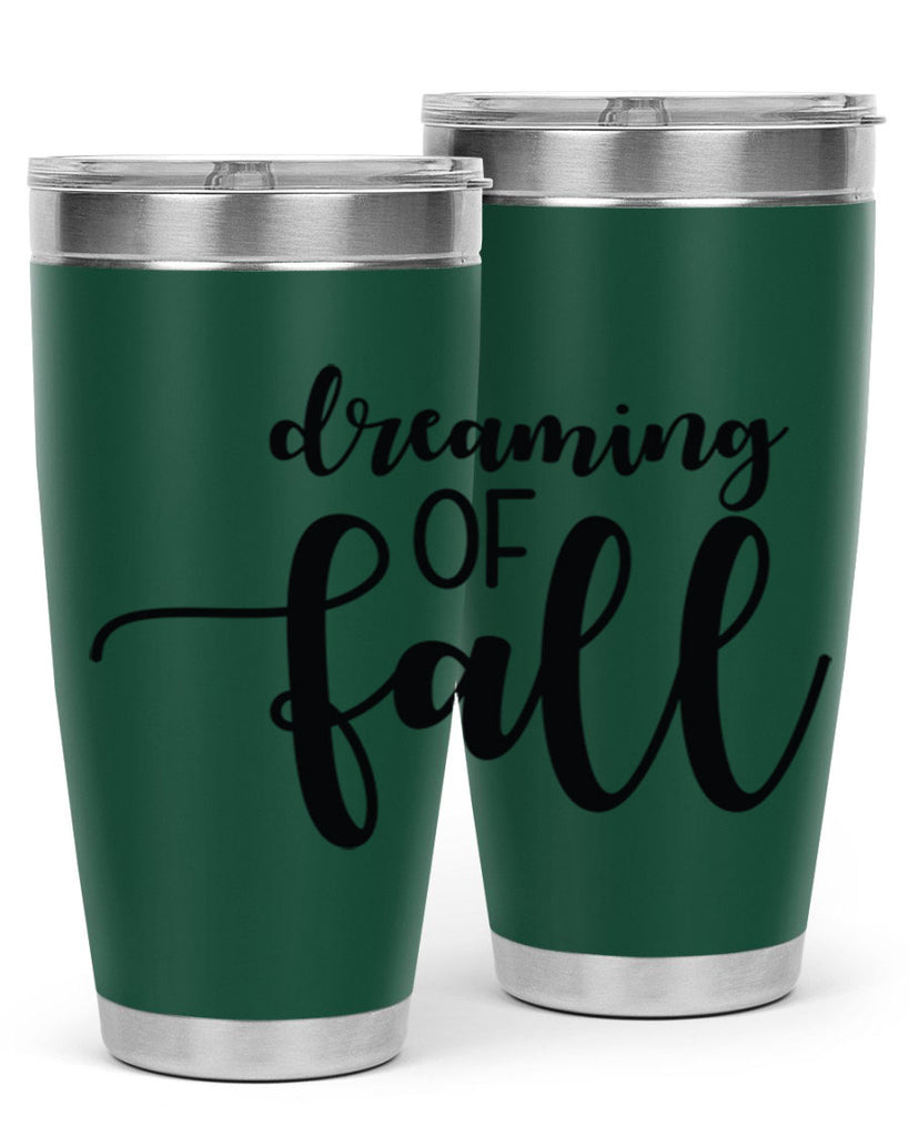 Dreaming Of Fall 73#- fall- Tumbler