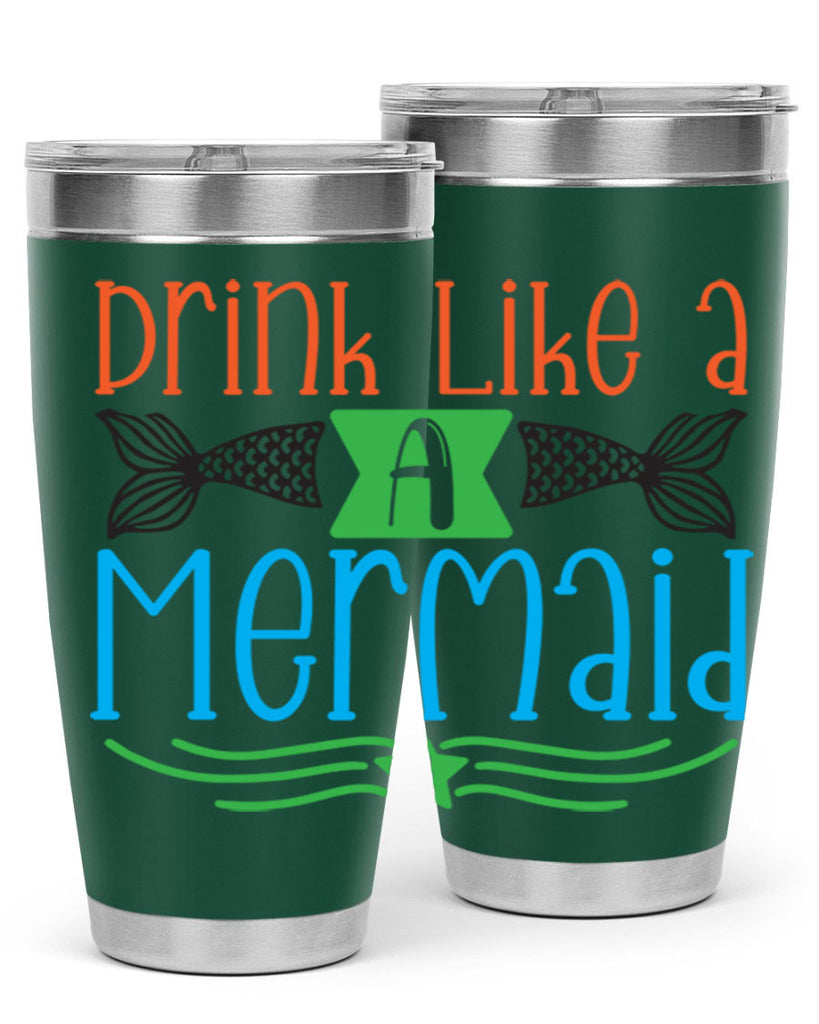 Drink Like A Mermaid 146#- mermaid- Tumbler