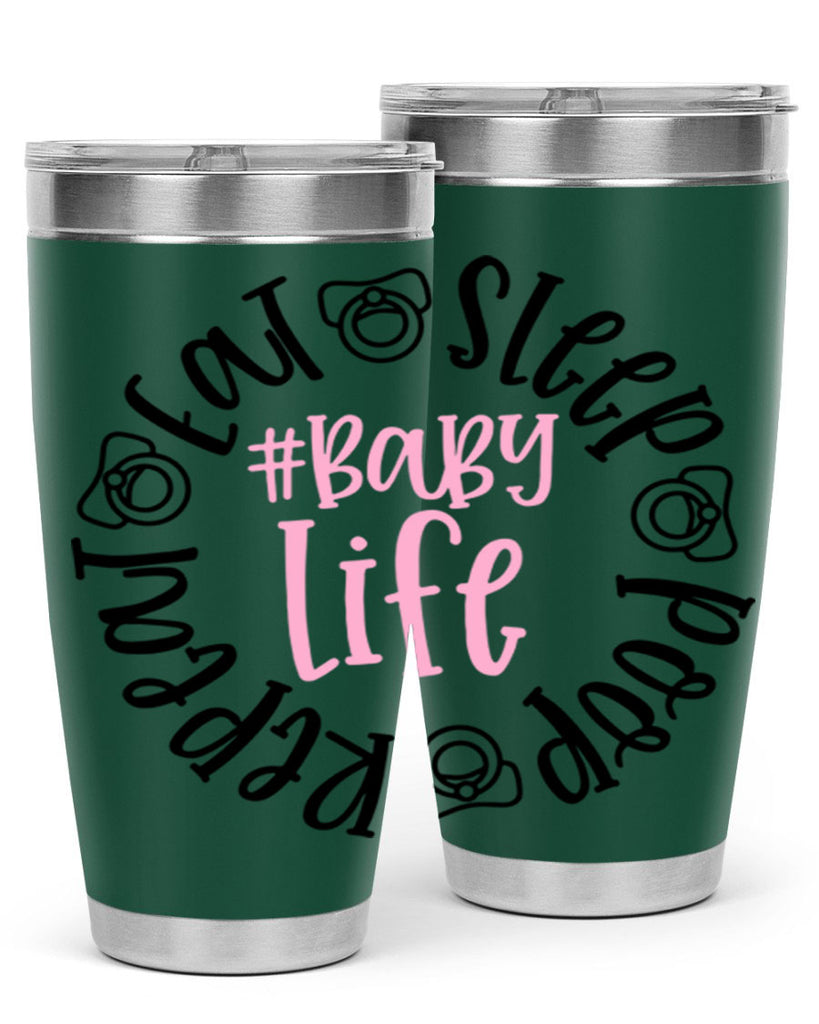 Eat Sleep Poop Repeat BabyLife Style 97#- baby- tumbler