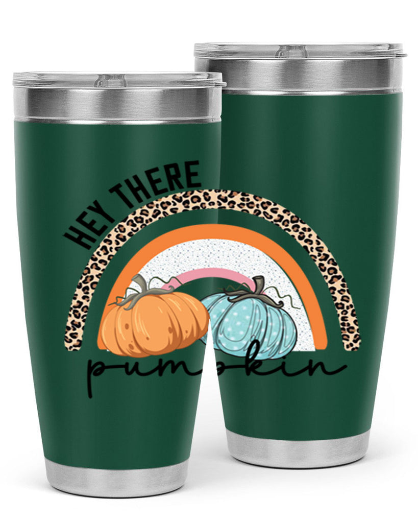 Fall Hey There Pumpkin 103#- fall- Tumbler