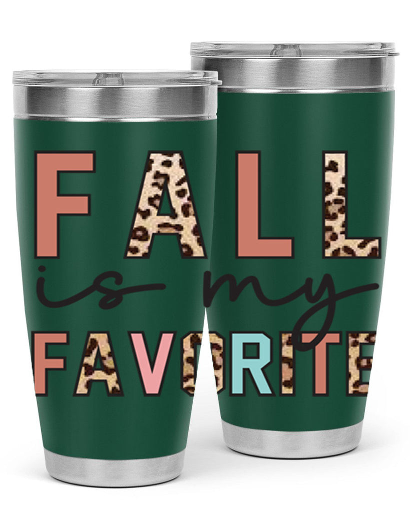 Fall Is My Favorite 120#- fall- Tumbler