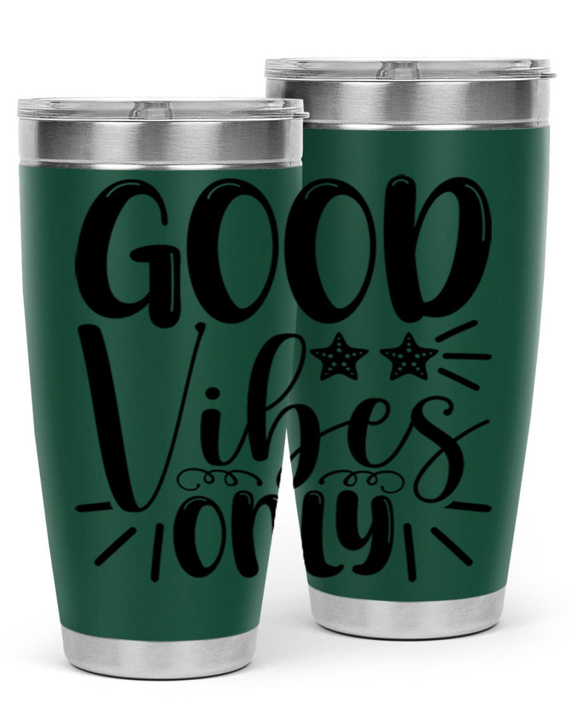 Good Vibes Only 197#- mermaid- Tumbler