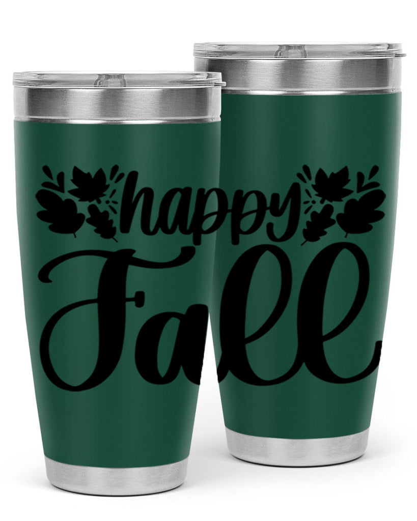 Happy Fall 489#- fall- Tumbler