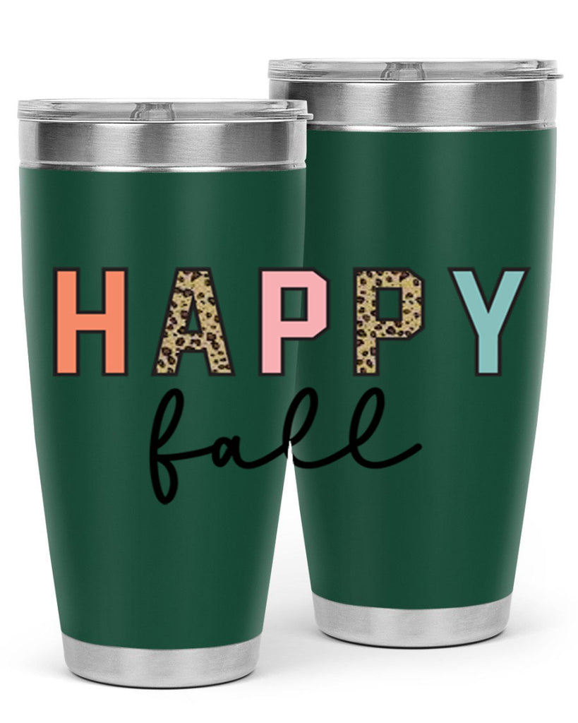 Happy fall 221#- fall- Tumbler