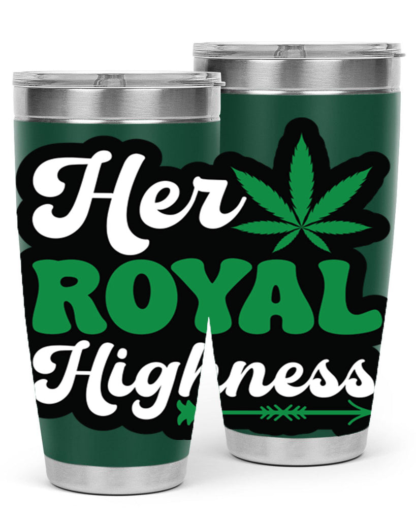 Her royal highness 107#- marijuana- Tumbler