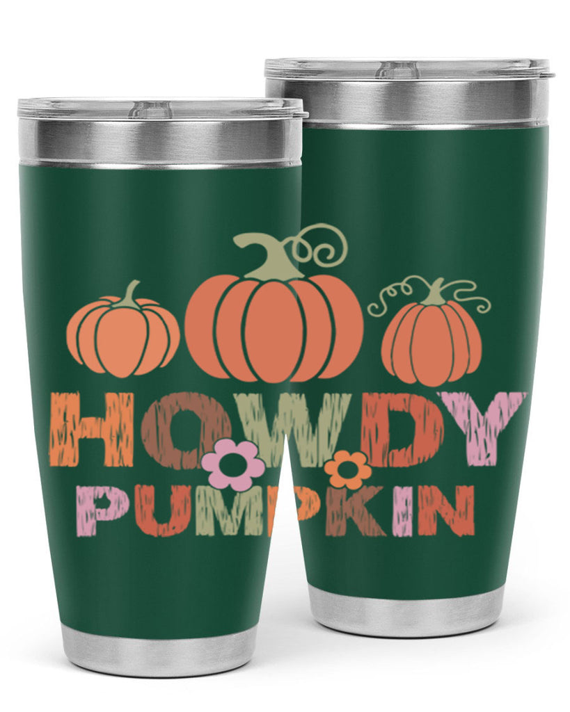 Howdy Pumpkin 321#- fall- Tumbler