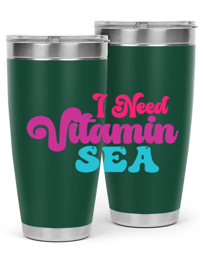 I Need Vitamin Sea 217#- mermaid- Tumbler