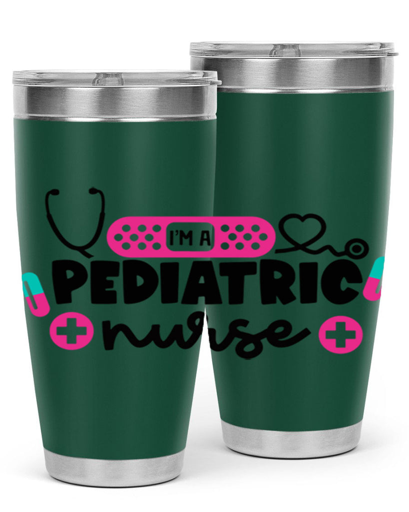 Im A Pediatric Nurse Style Style 154#- nurse- tumbler