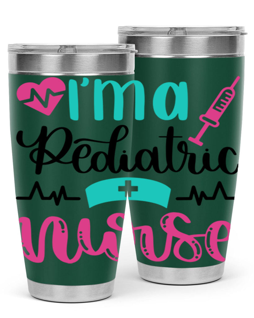 Im A Pediatric Nurse Style Style 155#- nurse- tumbler