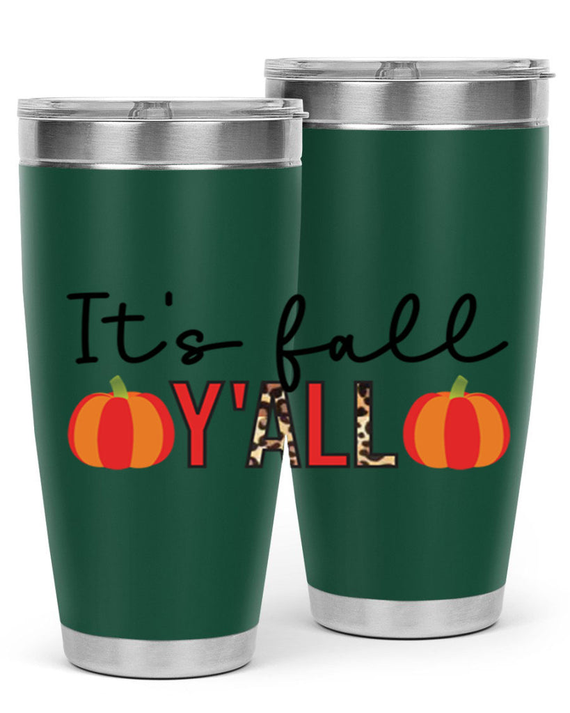 It s fall y all 364#- fall- Tumbler