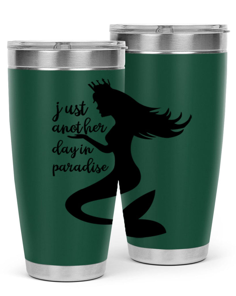 Just another day in paradise 288#- mermaid- Tumbler