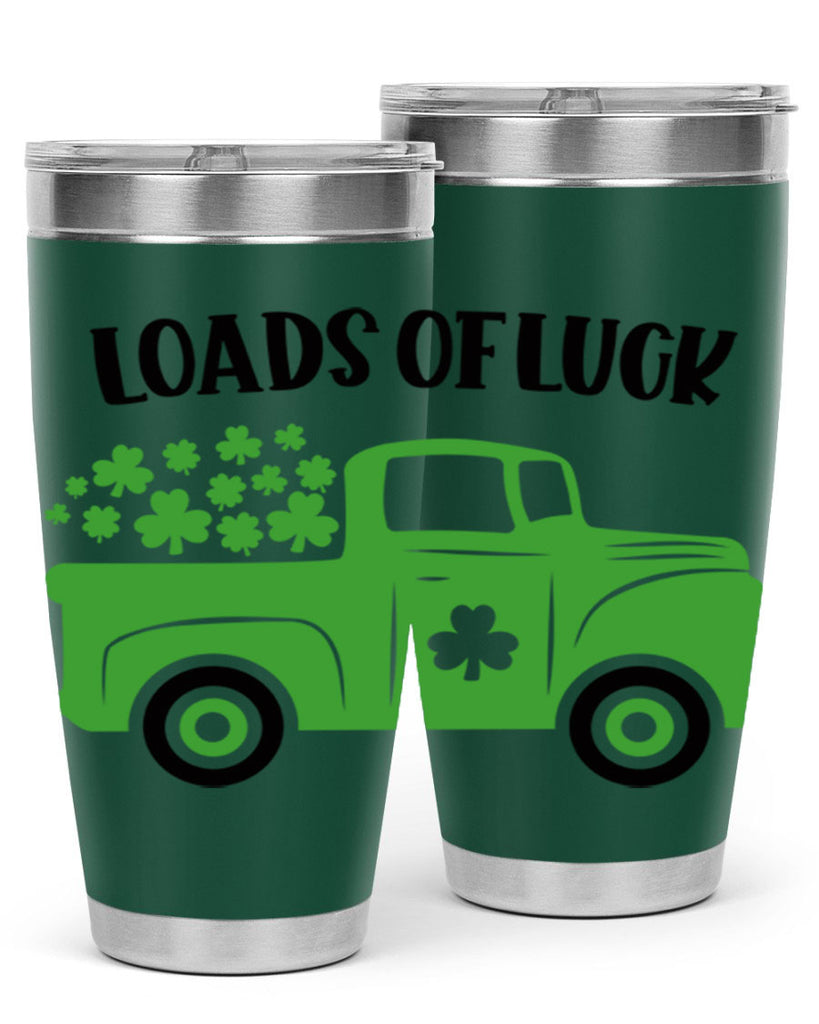 Loads Of Luck Style 66#- St Patricks Day- Tumbler