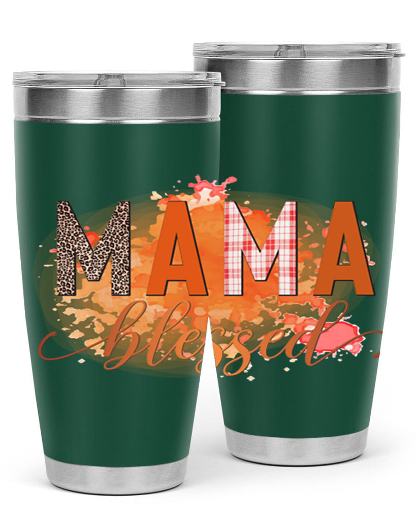 Mama Blessed 418#- fall- Tumbler