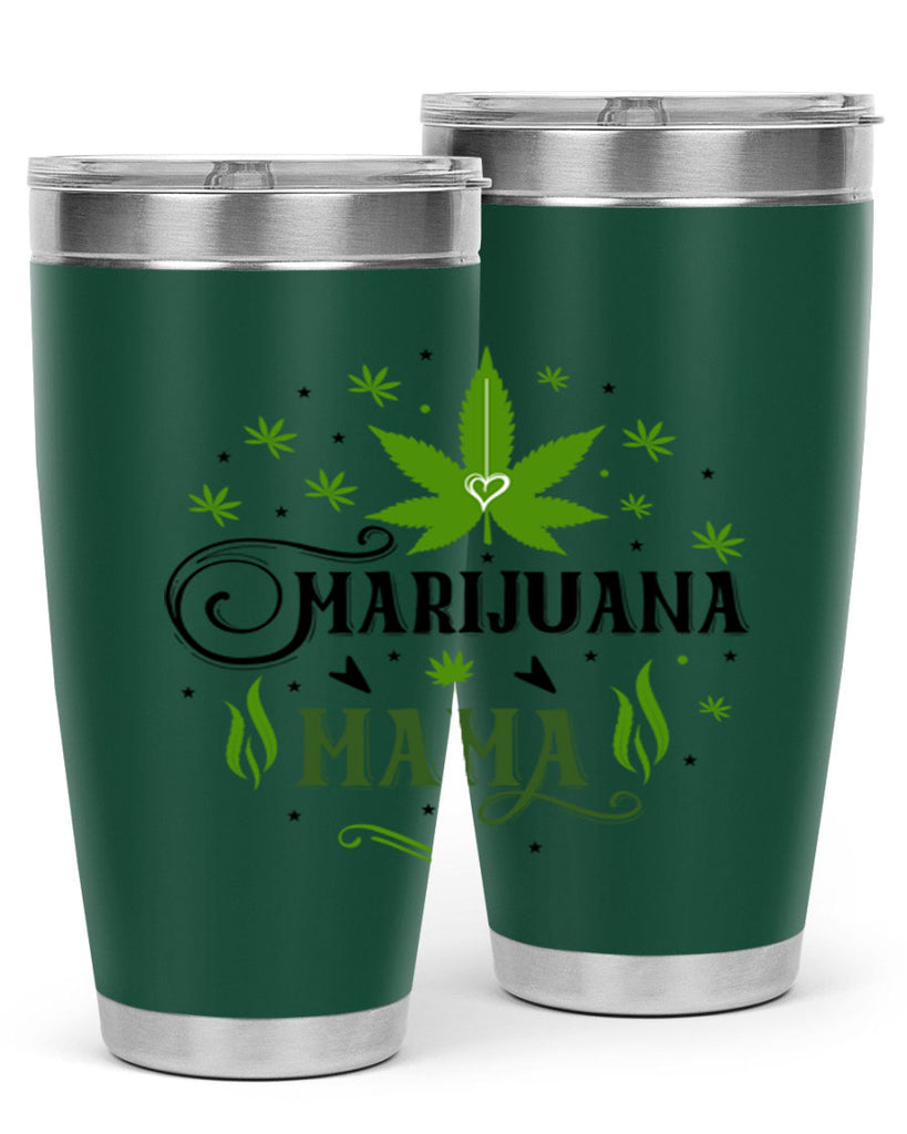 Marijuana Mama 208#- marijuana- Tumbler