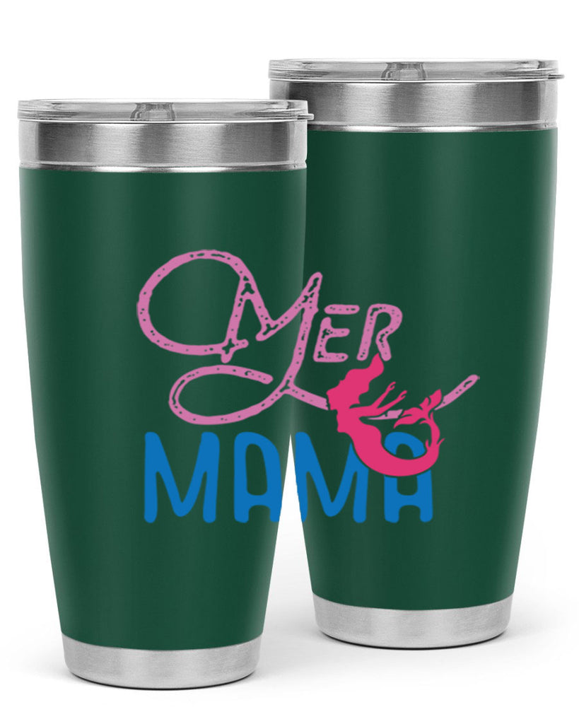 Mer Mama 333#- mermaid- Tumbler