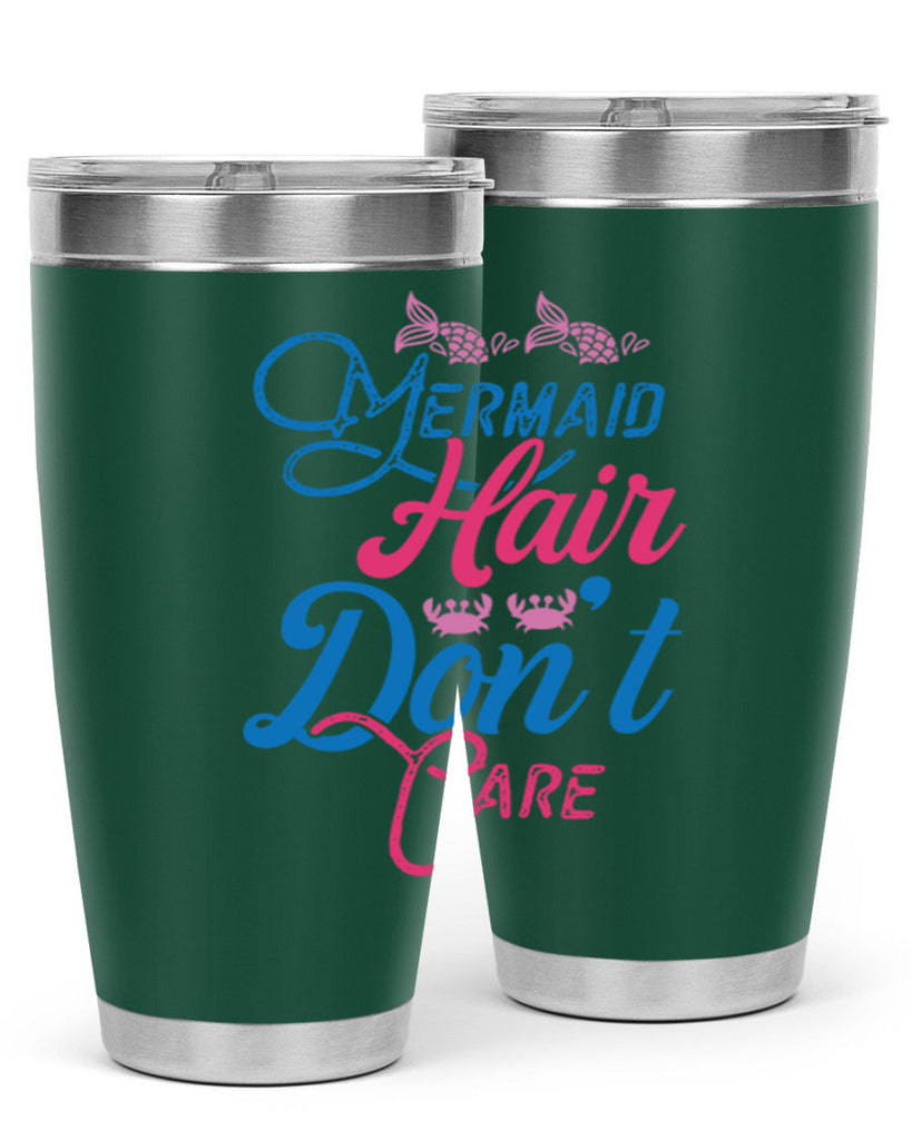 Mermaid Hair Dont Care 358#- mermaid- Tumbler