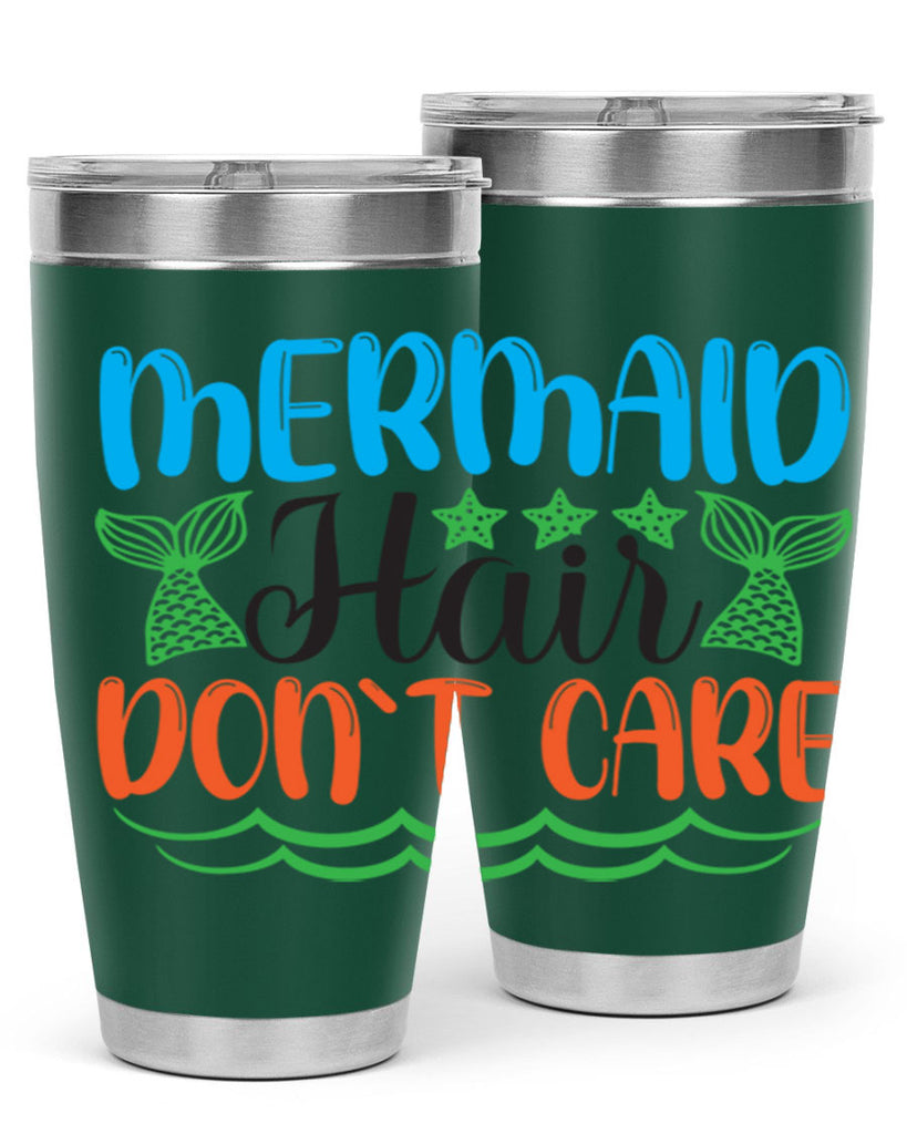 Mermaid Hair Dont Care 406#- mermaid- Tumbler