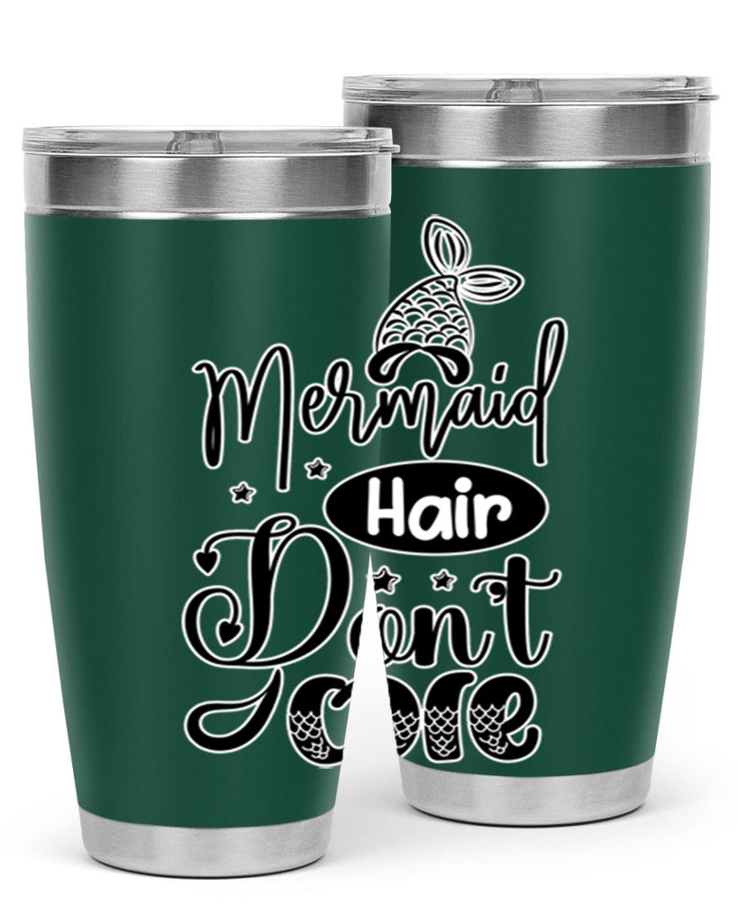 Mermaid Hair Dont Care 407#- mermaid- Tumbler