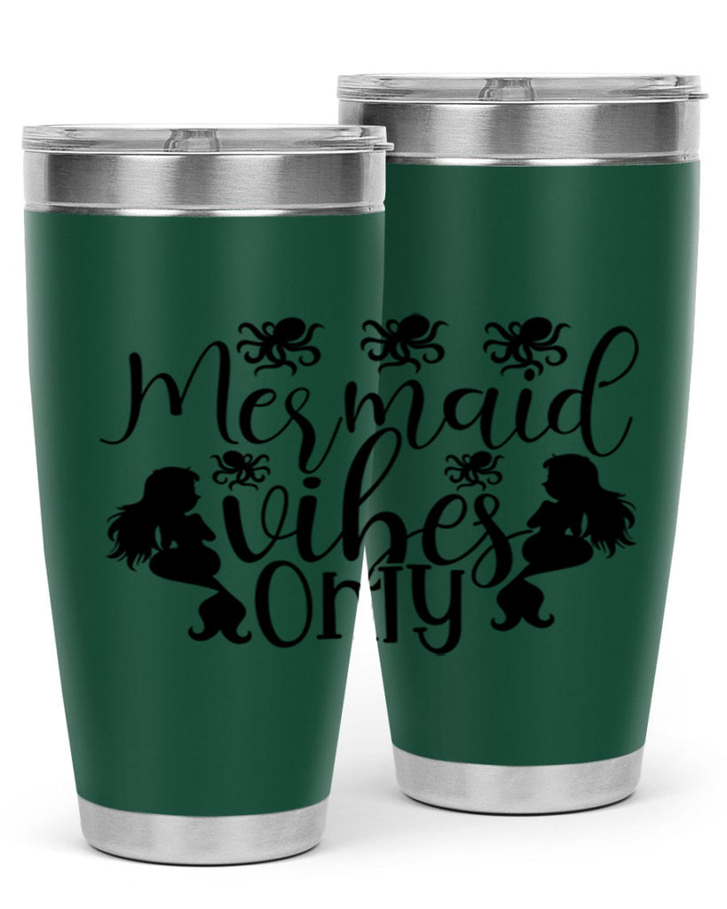 Mermaid Vibes Only 387#- mermaid- Tumbler