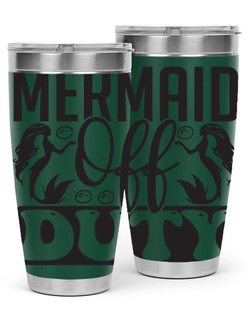 Mermaid off duty 435#- mermaid- Tumbler