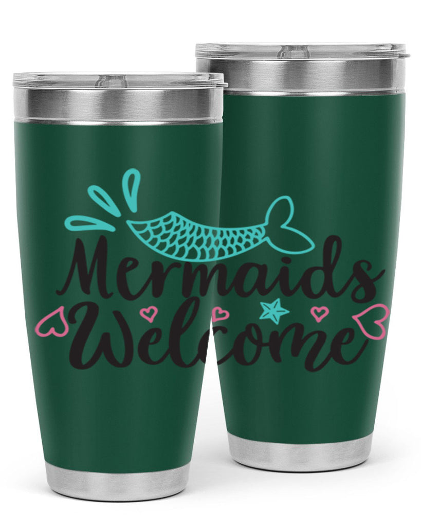 Mermaids Welcome 474#- mermaid- Tumbler