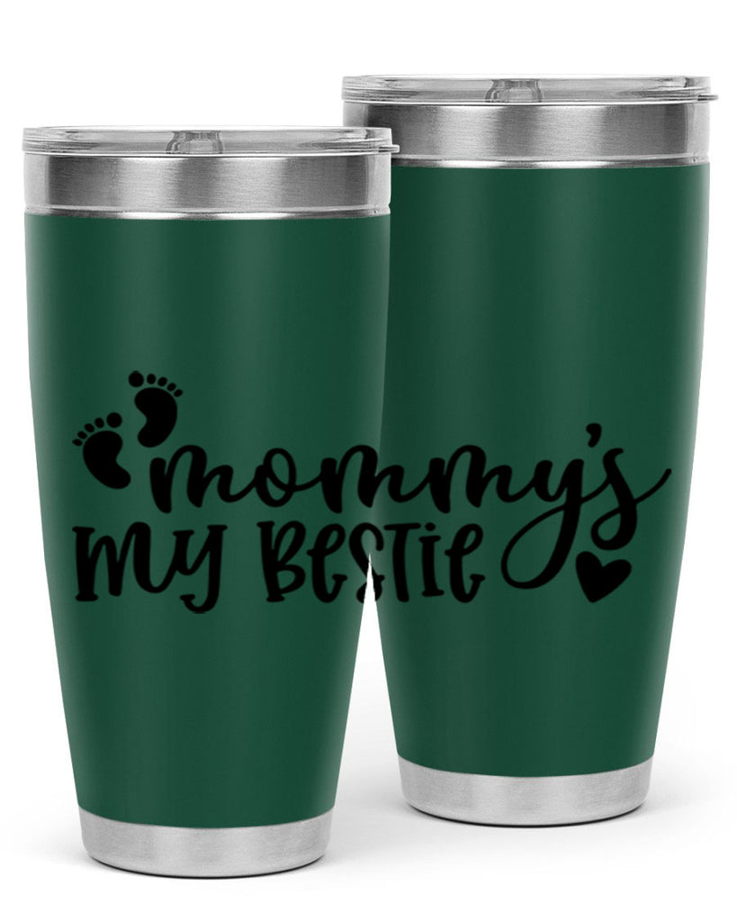 Mommys My Bestie Style 42#- baby- tumbler