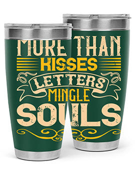 More than kisses letters mingle souls Style 29#- dog- Tumbler