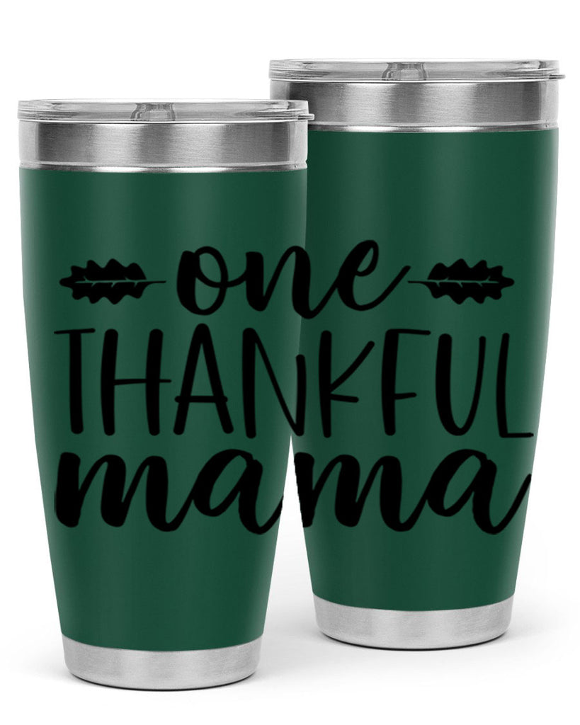 One Thankful Mama 464#- fall- Tumbler
