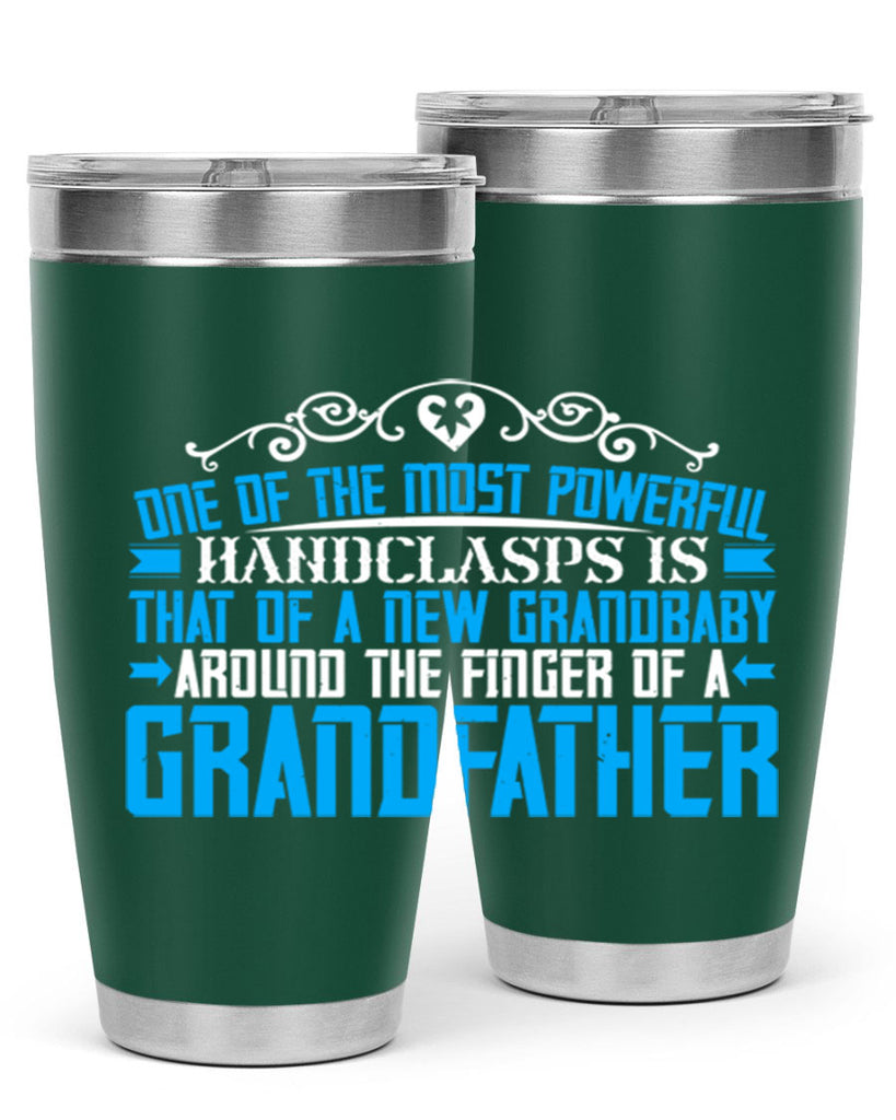 One of the most powerful handclasps is that of a new grandbaby 76#- grandpa - papa- Tumbler