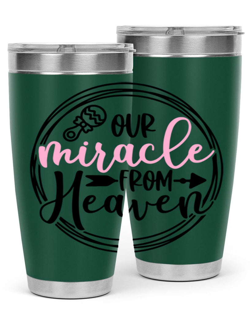 Our Miracle From Heaven Style 33#- baby- tumbler