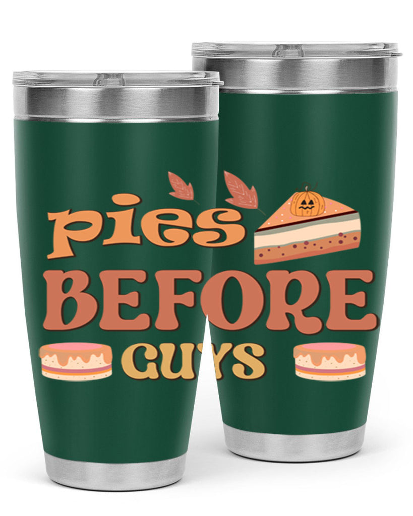 Pies Before Guys 469#- fall- Tumbler