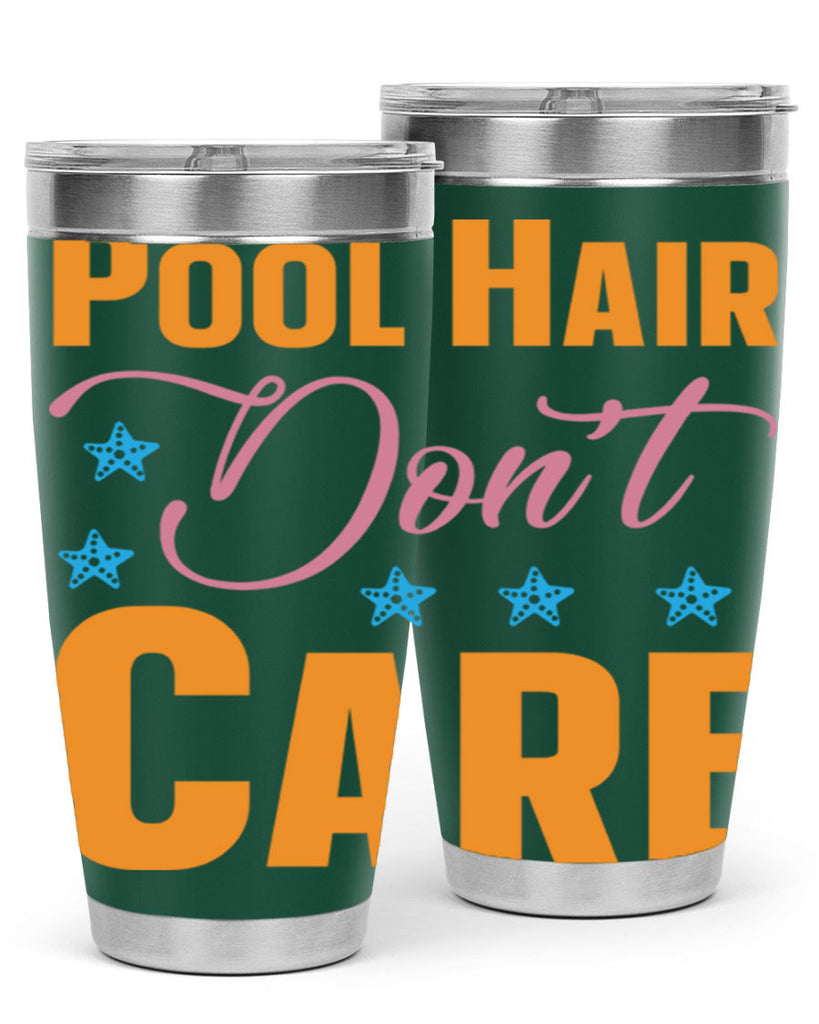 Pool Hair Dont Care 543#- mermaid- Tumbler