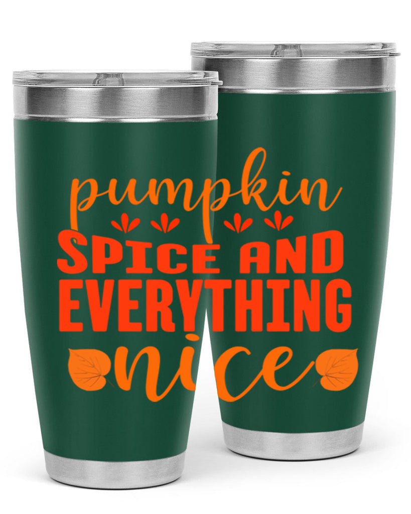 Pumpkin Spice And Everything Nice Design 535#- fall- Tumbler