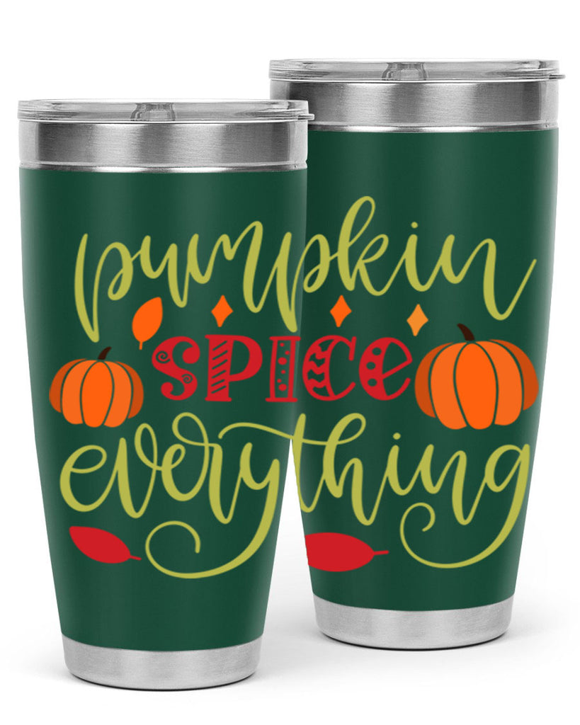 Pumpkin Spice Everything 545#- fall- Tumbler