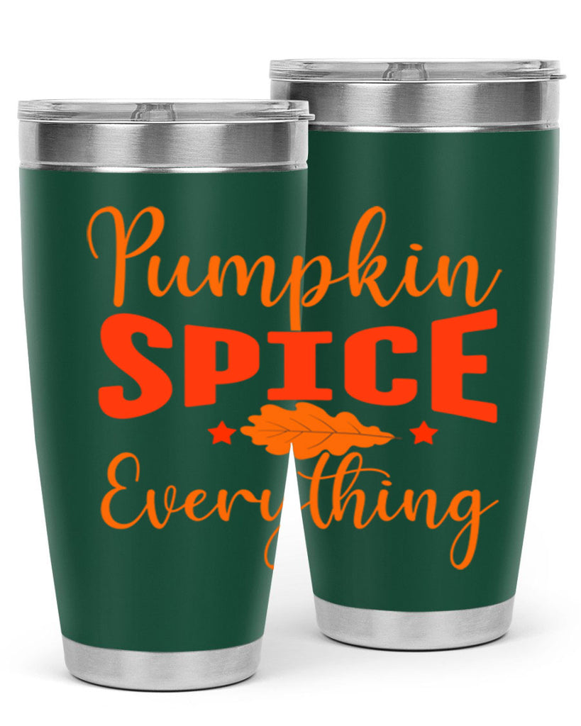 Pumpkin Spice Everything Design 544#- fall- Tumbler