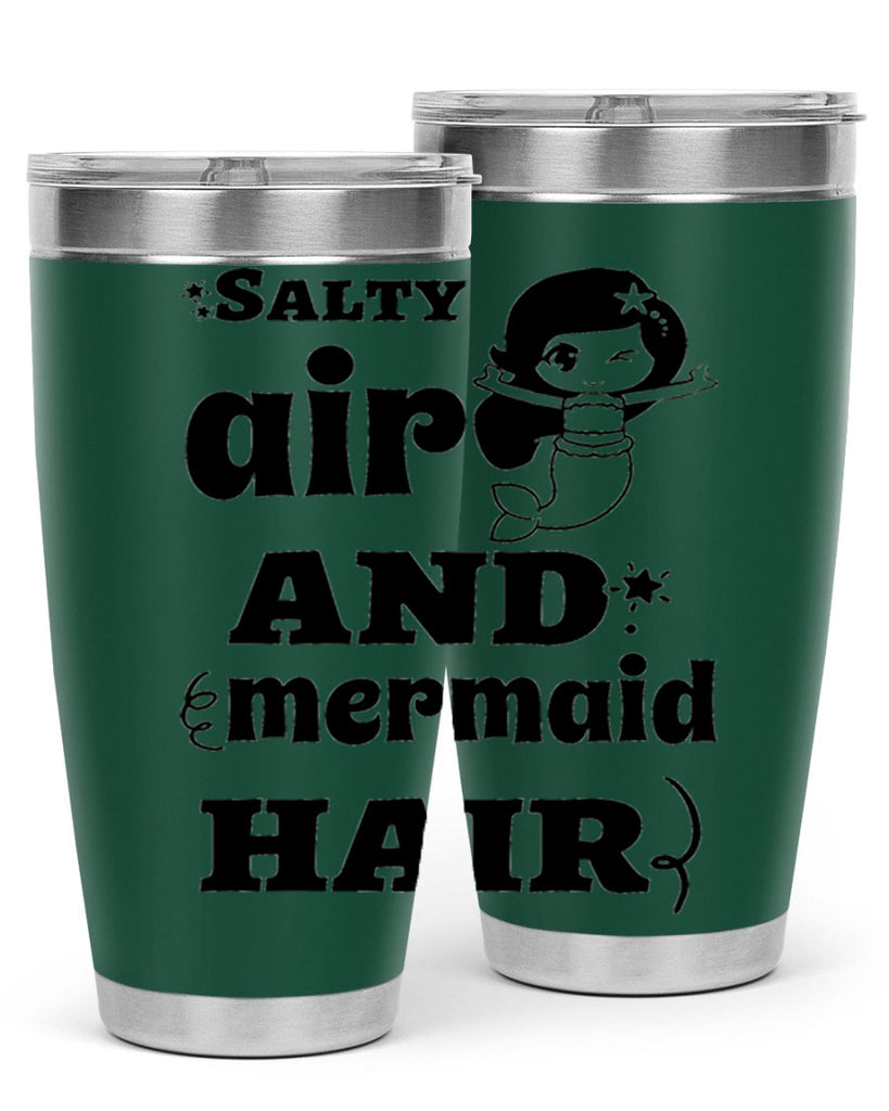 Salty air and mermaid hair 567#- mermaid- Tumbler