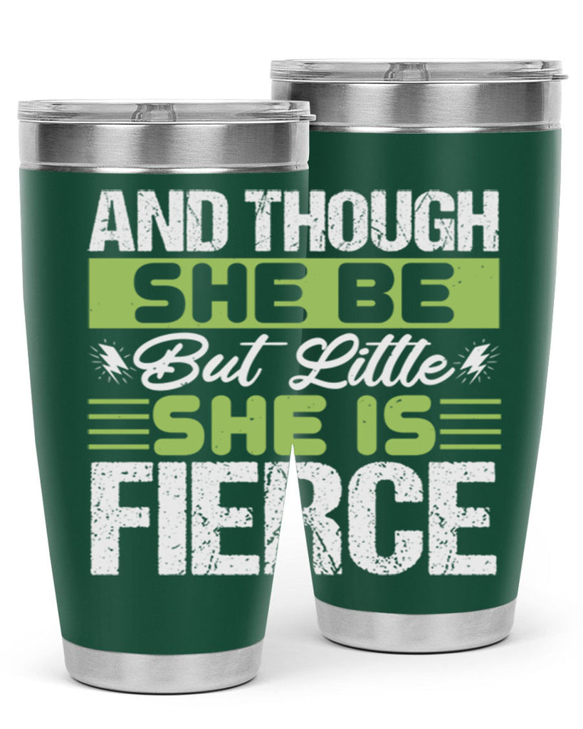She is little but fierce Style 173#- baby- tumbler