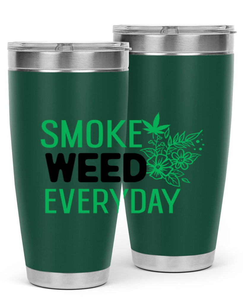 Smoke Weed Everyday 246#- marijuana- Tumbler