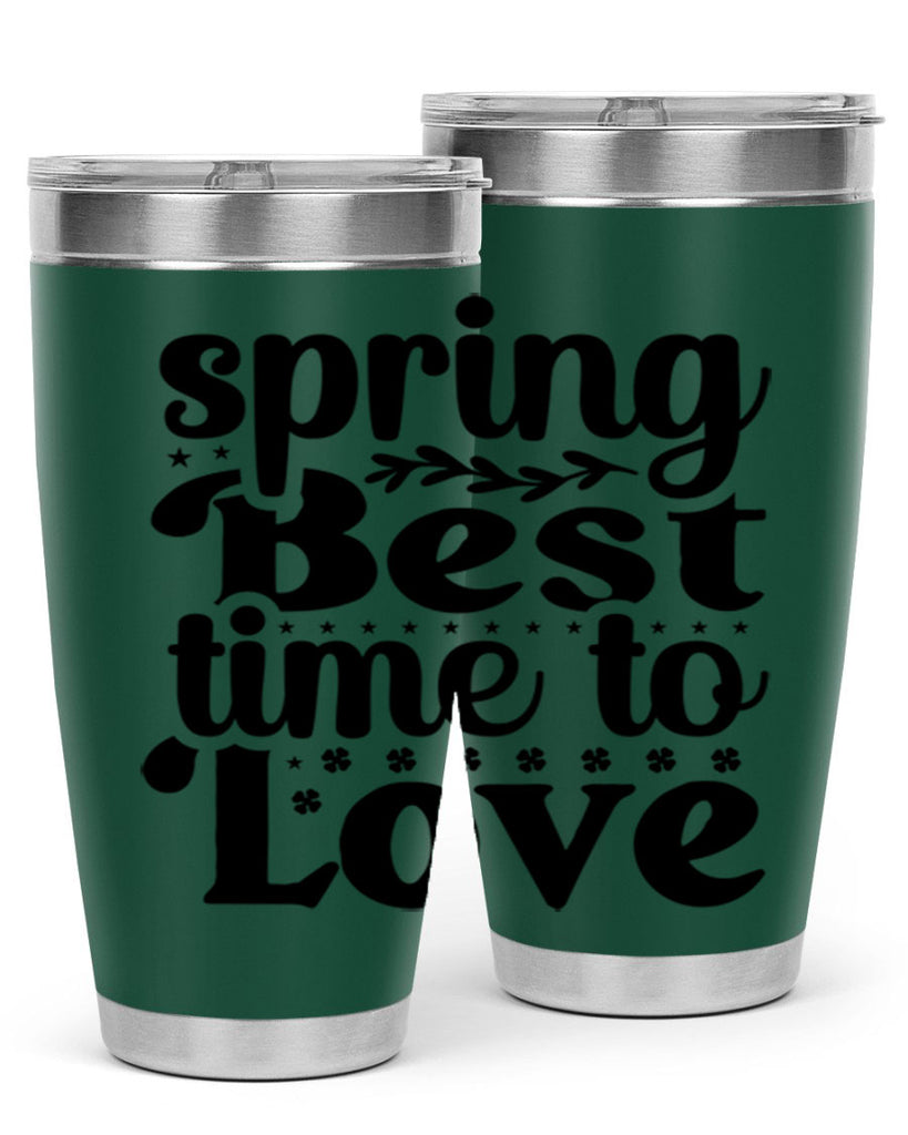 Spring Best Time To Love 410#- spring- Tumbler