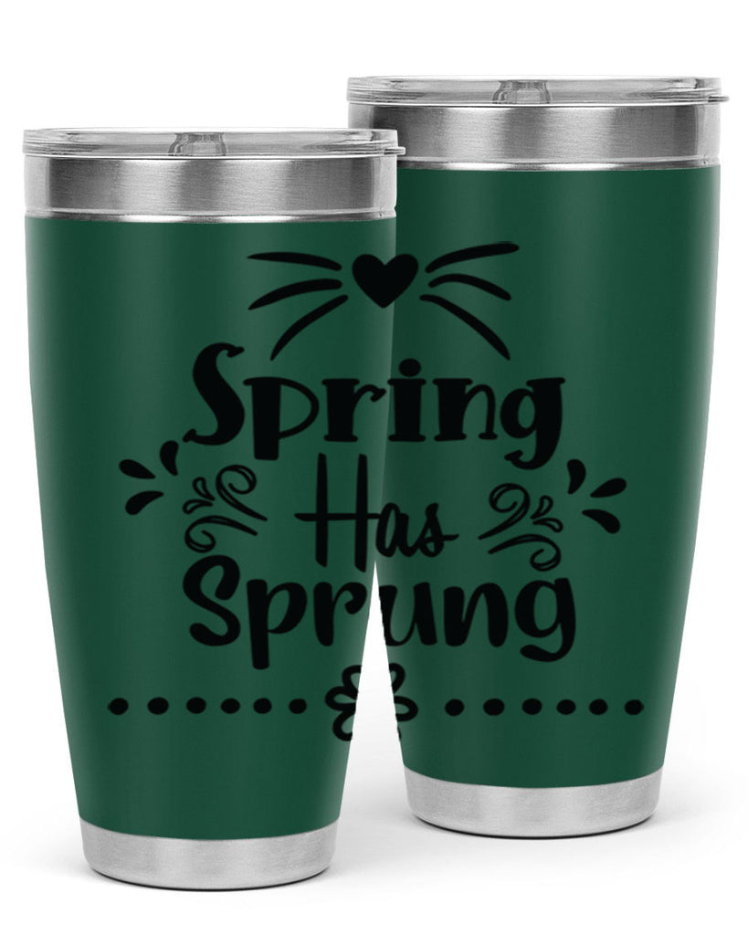 Spring Has Sprung 433#- spring- Tumbler