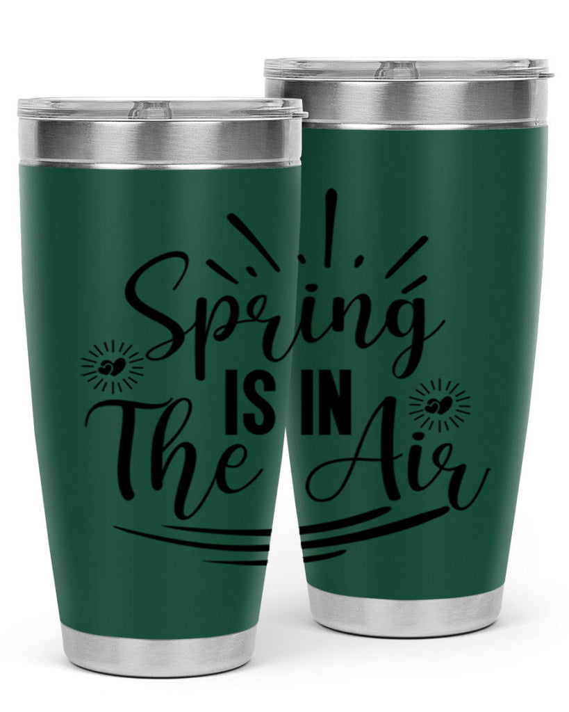 Spring Is In The Air 458#- spring- Tumbler