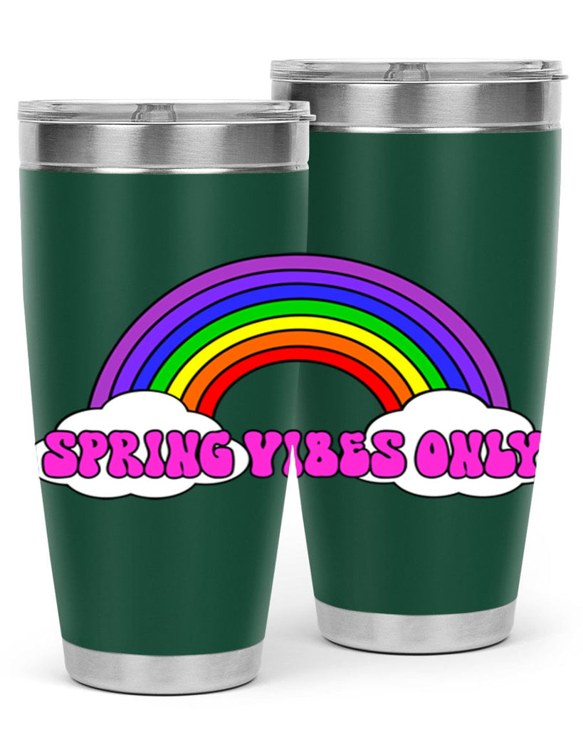 Spring Vibes Only477#- spring- Tumbler