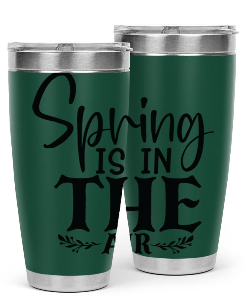 Spring is in the air 10#- spring- Tumbler