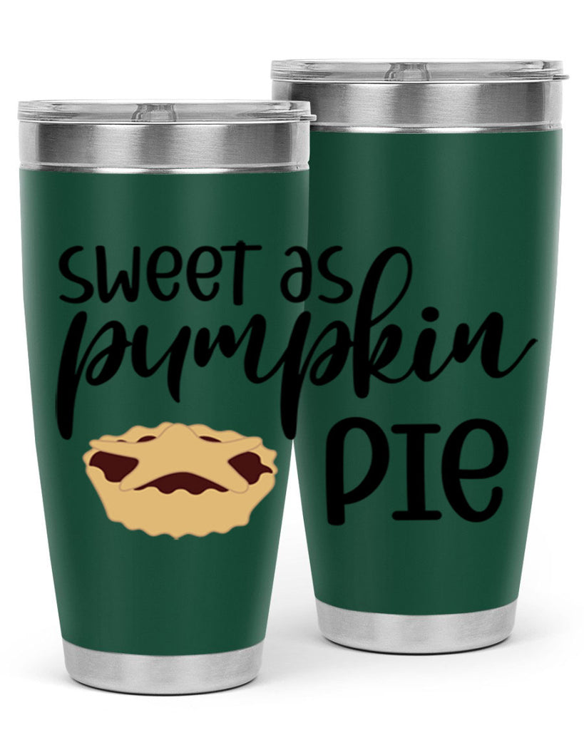 Sweet As Pumpkin Pie 591#- fall- Tumbler