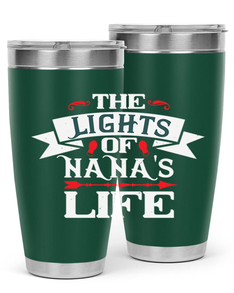 THE LIGHTS OF NANAS LIFE 1#- grandma - nana- Tumbler