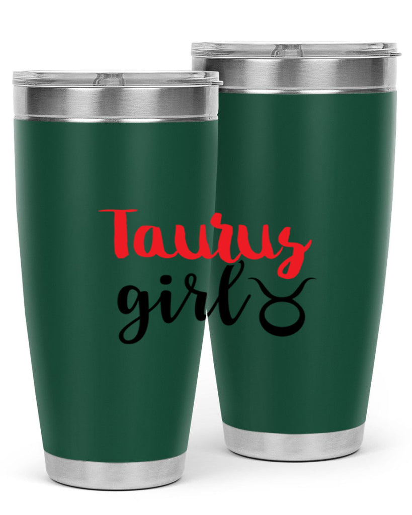 Taurus girl 489#- zodiac- Tumbler