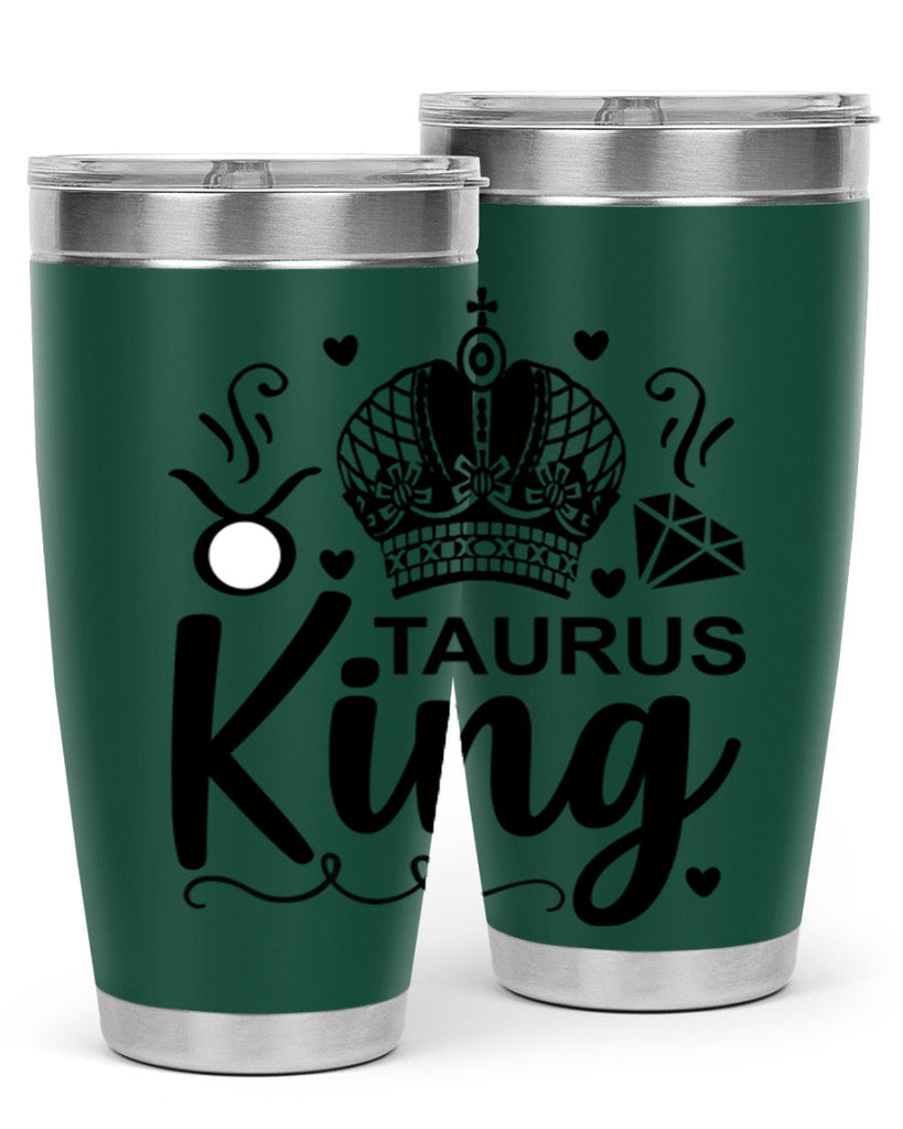 Taurus king 501#- zodiac- Tumbler