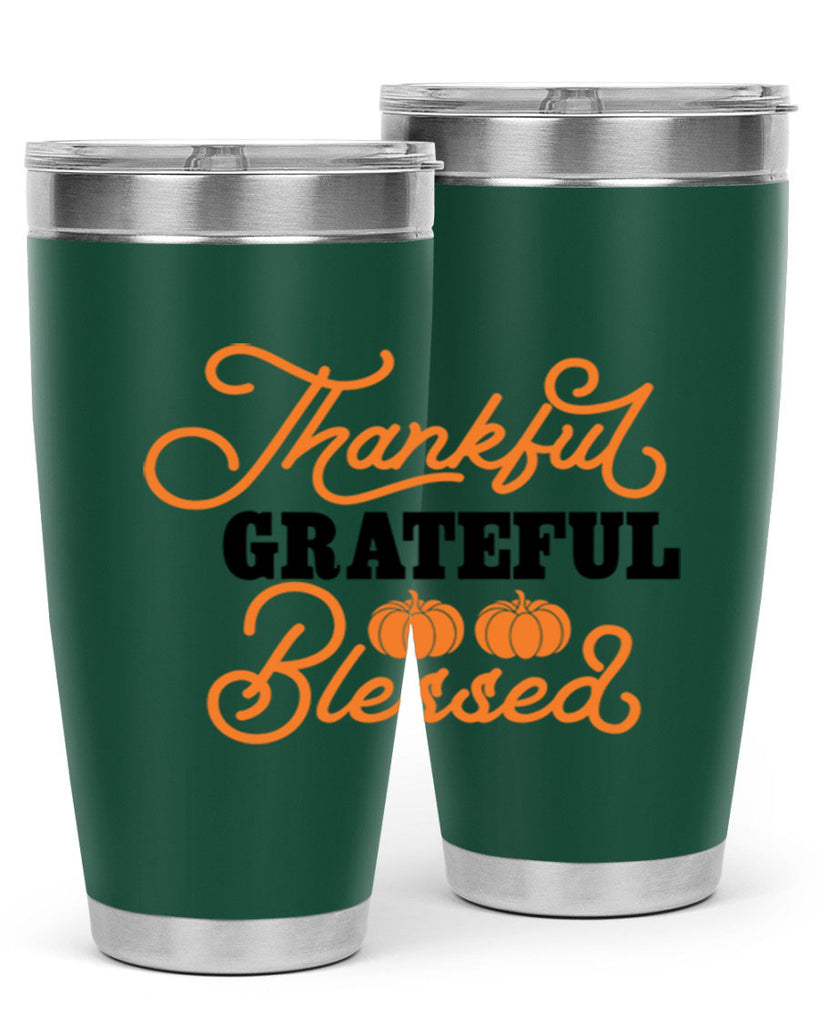 Thankful Grateful Blessed 604#- fall- Tumbler