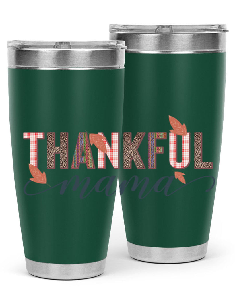 Thankful mama 606#- fall- Tumbler
